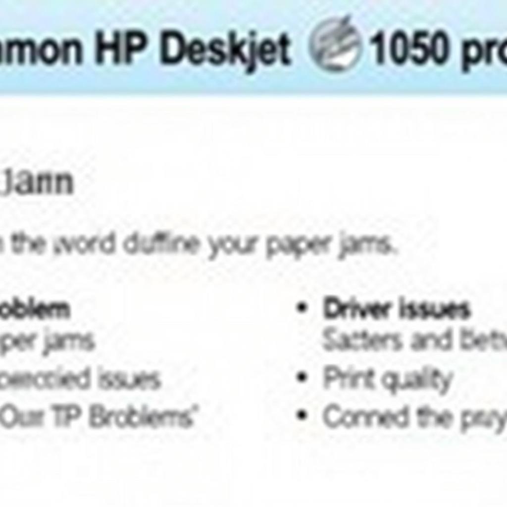 HP Deskjet 1050 Common Problems